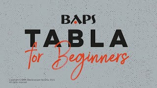 BAPS Tabla for Beginners | Online Course: Class 1