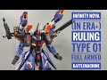 IN ERA - RULING - INFINITY NOVA Type-01 Full Armed BattleMachine | Metal Inner Frame | Review