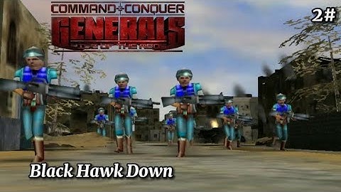 C&C Generals Cinematic - Black Hawk Down (2/6)