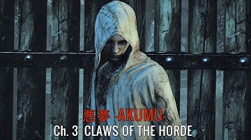 THE EVIL WITHIN - 悪夢 -AKUMU-  [2019] CH.3: CLAWS OF THE HORDE