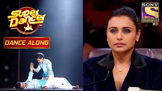 'Kal Ho Na Ho' पे इस Tindakan Luar Biasa ने किया Rani को Emosional | Penari Super | Menari bersama