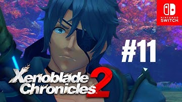 Xenoblade Chronicles 2 Walkthrough Part 11 – Chapter 3: Our Own War  – Nintendo Switch No Commentary