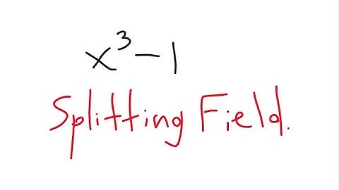Splitting field of x^3-1 over Q