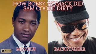 Sam Cooke  How Bobby Womack Did Sam Cooke Dirty (Part 2)