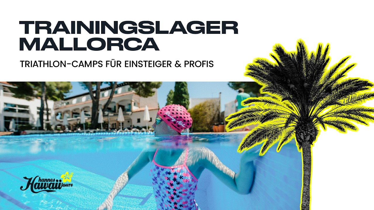 Trainingslager Mallorca: Triathlon-Camps für Einsteiger & Profis