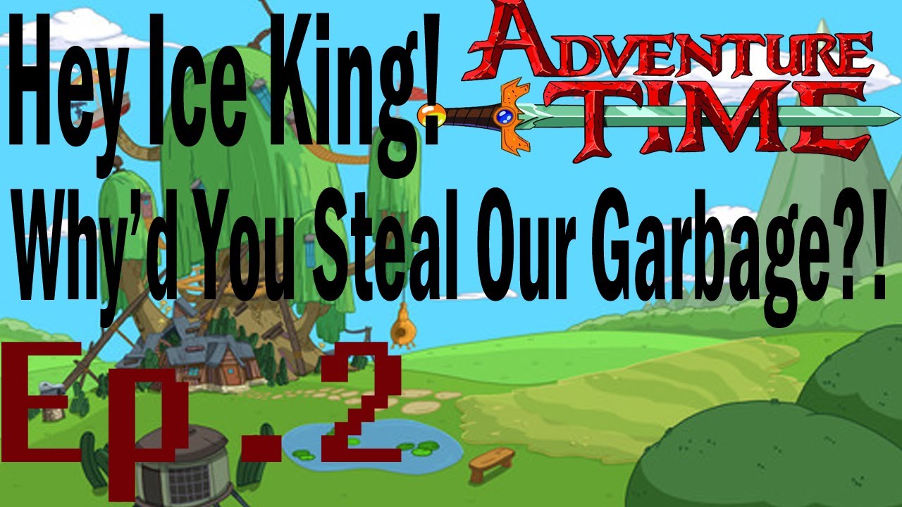free download adventure time game ice king garbage