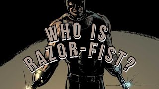 Who is Razor-Fist (Marvel)