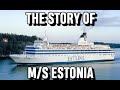 The story of M/S Estonia | 24 years