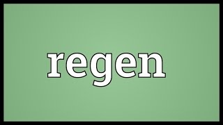 Regen Meaning