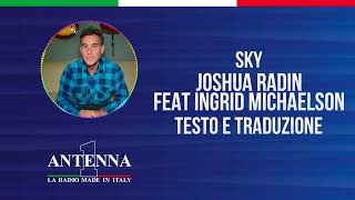 Antenna1 - Joshua Radin Feat. Ingrid Michaelson – Sky - Testo e Traduzione