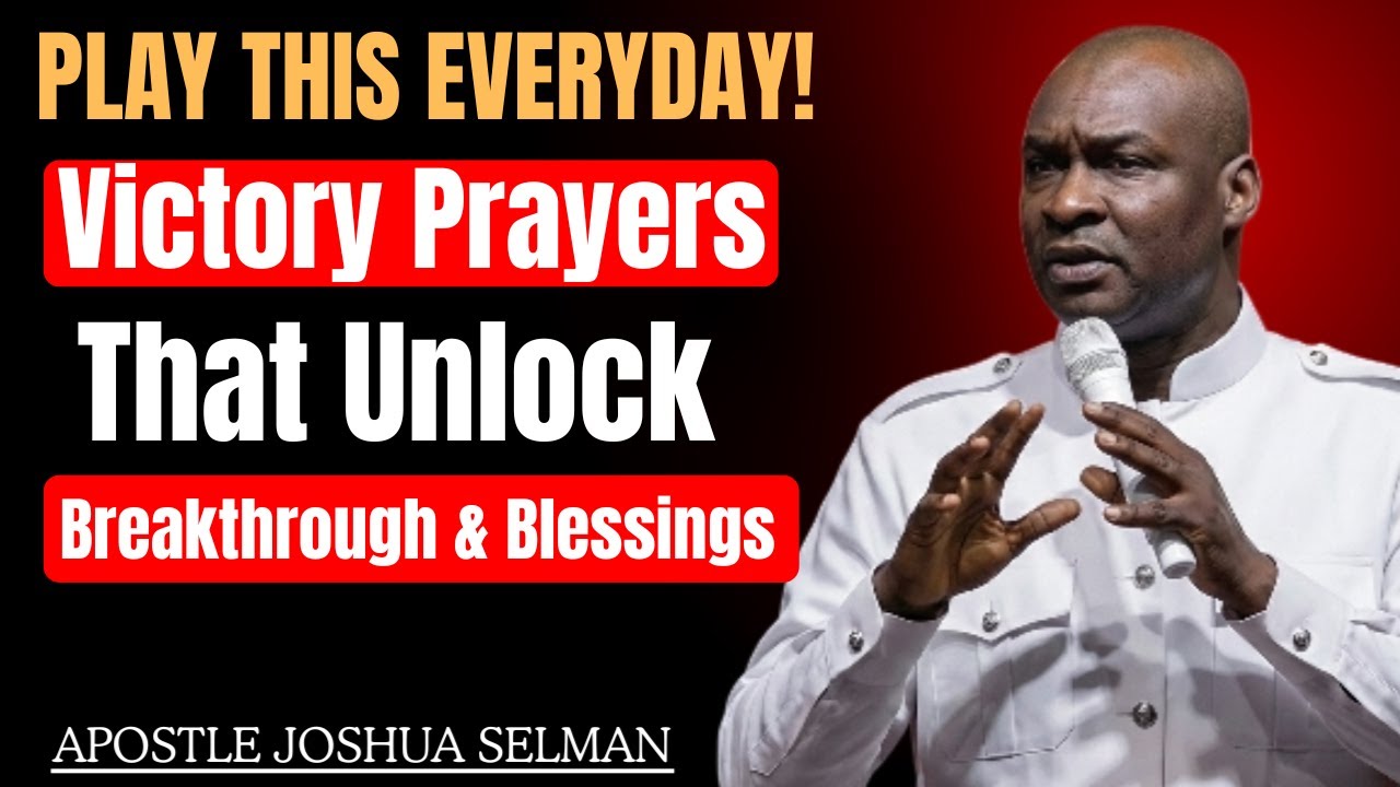 PLAY THIS EVERYDAY 🔥 These Victory Prayers Will Unlock Breakthroughs & Unstoppable Blessings 🙏✨