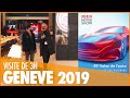 🚗 VISITEZ AVEC NOUS LE SALON DE GENEVE 2019・VISITE COMPLETE DE 3H !