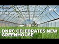 Dnrc celebrates new greenhouse in missoula