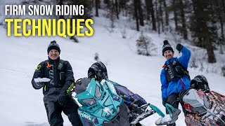 Riding Techniques for FIRM snow