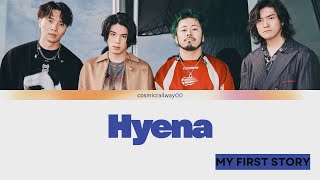 My First Story - Hyena Lyrics