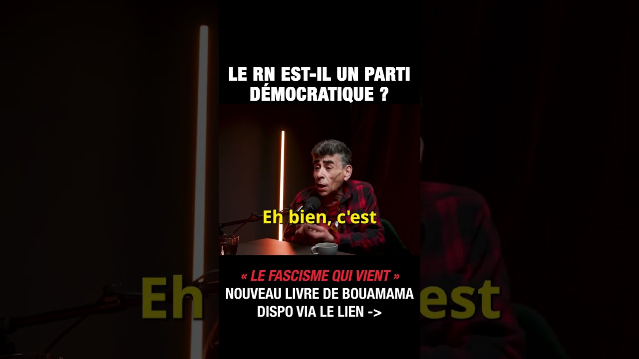 Le RN est-il un parti démocratique ? - Saïd Bouamama et Michel Collon