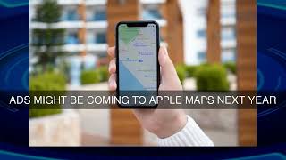 Ads might be coming to Apple Maps next year