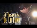 Daniel delgadillo a travs de la luna