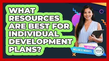 What Resources Are Best For Individual Development Plans?