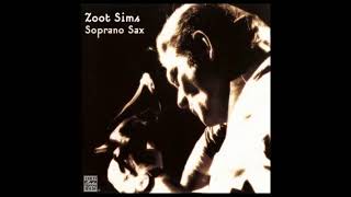 Zoot S̲i̲m̲s̲ – ̲S̲o̲p̲r̲a̲n̲o̲ S̲a̲x ̲(1̲9̲7̲6̲)̲ - YouTube