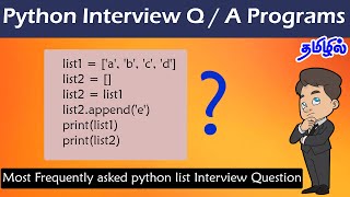 Most Frequently Asked Python interview questions in Tamil | List Operations
