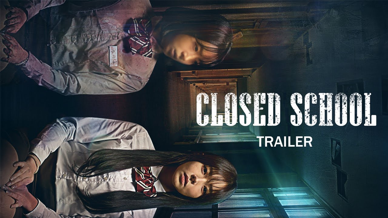 CLOSED SCHOOL | 폐교 | Official Trailer