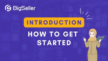 BigSeller Beginner Tutorial - How to Get Started (2023)