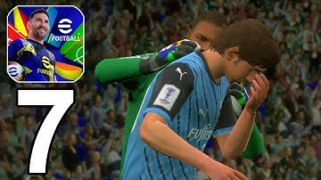 eFootball 2025 Part 7 Gameplay Walkthrough Android IOS