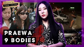 Daughter of Thai elite took 9 lives but avoided jail｜Praewa 9 bodies case