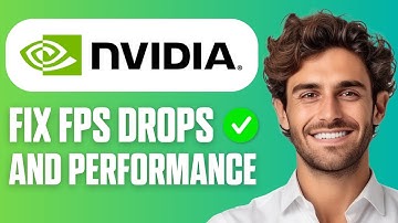 How To Fix NVIDIA FPS Drop & Performance Issues (Full Guide 2025)