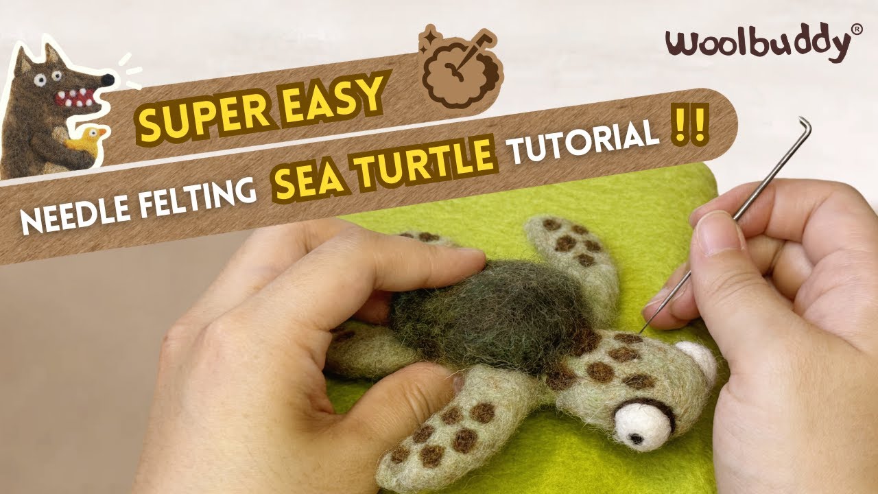 Easy Needle Felting Tutorial for Beginners | Sea Turtle Edition