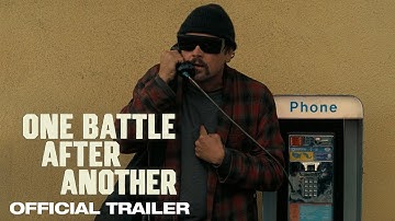 One Battle After Another | Official Trailer
