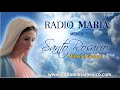 Santo rosario misterios gozosos  radio mara
