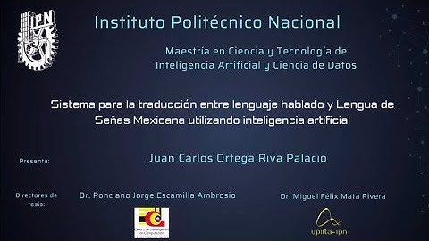Seminario. TRADUCCIÓN LENGUAJE HABLADO Y LENGUA DE SEÑAS MEXICANA,UTILIZANDO INTELIGENCIA ARTIFICIAL