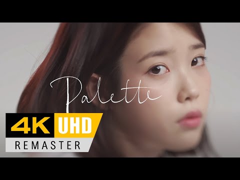 IU(아이유) 'Palette(팔레트)' (Feat. G-DRAGON) MV 4K