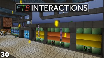 FTB: Interactions - Flux Networks, Automation & Liquid Antimatter! Modded Minecraft Ep30