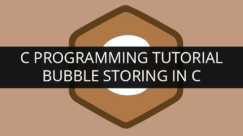 Bubble sorting in C: Basic C programming tutorials by Edureka | Edureka