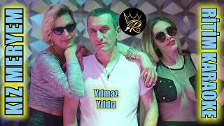 Kız Meryem - Yılmaz Yıldız ✩ Ritim Karaoke (Hicaz Garip 4/4 Misket Anonim)
