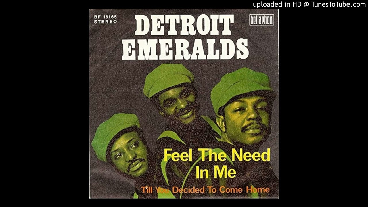 Detroit Emeralds - Feel the Need in Me [1972] [magnums extended