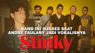 Download Lagu Band ini Sukses Saat Andre Taulany Jadi Vokalisnya !! Sejarah Band Stinky MP3