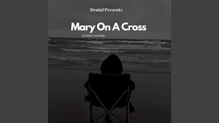 Video thumbnail of "Denial - Mary On A Cross (Slowed & Reverb)"