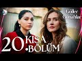 Güller Ve Günahlar 20 Kısa Bölüm