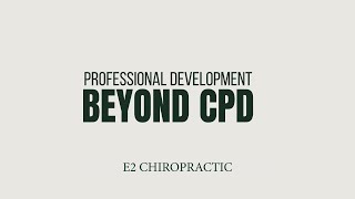 Ep1 P4 PROFESSIONAL DEVELOPMENT: Beyond CPD