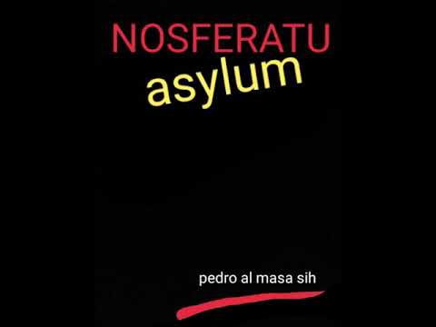 Nosferatu - asylum