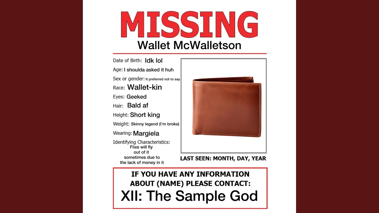 Where tf is my wallet at?