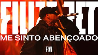 Filipe Ret - Me Sinto Abençoado (Ao Vivo)