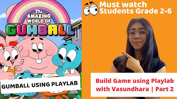 Gum Ball using Play Lab By Vasundhara Sharma | Part 2 | Coding Blocks Junior