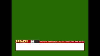LOWER BREAKING ll LOWER THIRD ll GREEN SCREEN BREAKING NEWS ll NEWS BREAKING