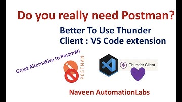 Do you really need Postman? | Use Thunder Client - VSCode extension | Easy & Lightweight