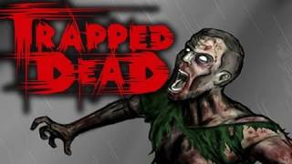 More ZOMBIES! - Trapped Dead